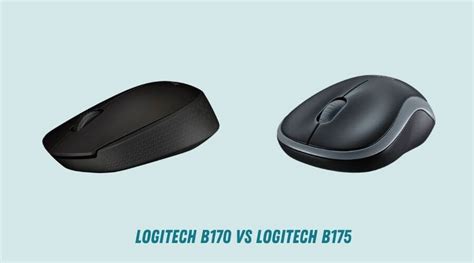 Logitech B170 vs B175: Are there any differences?