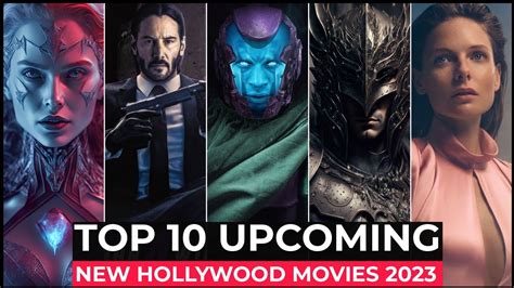 Top 10 Most Awaited Upcoming Hollywood Movies Of 2023 | Best Upcoming ...