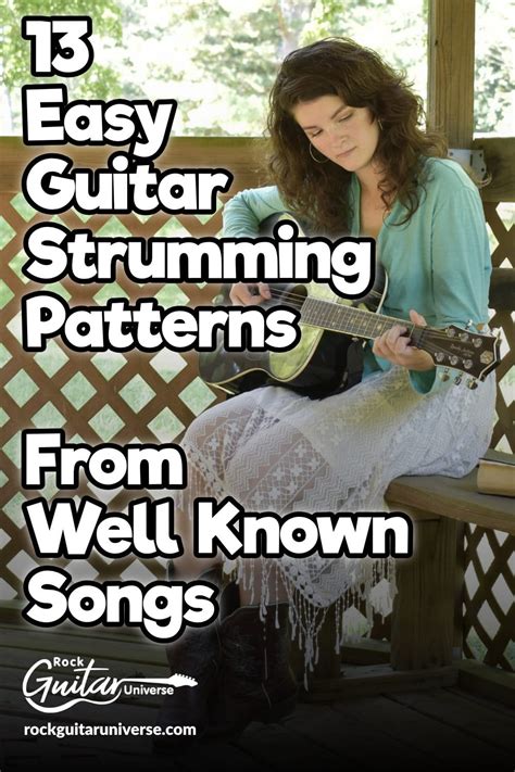 13 Easy Guitar Strumming Patterns From Well Known Songs in 2020 ...