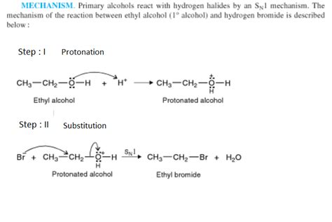 Explain the mechanism of this reaction CH3CH2OH +HBr--------- CH3CH2Br ...