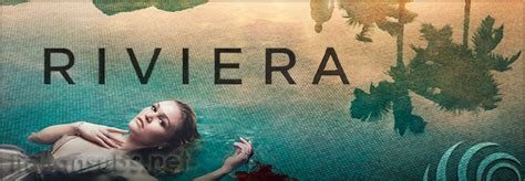 Riviera Sky Atlantic Thriller AS-RU Forum Altre Serie - Regno Unito ...