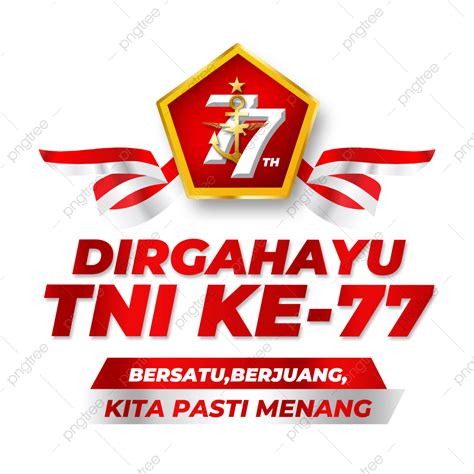 Dirgahayu Tni PNG Transparent, Greeting Card Of Dirgahayu Tni Ke 77 ...