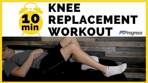 Total Knee Replacement Exercises - 10 Minute Complete Workout - YouTube