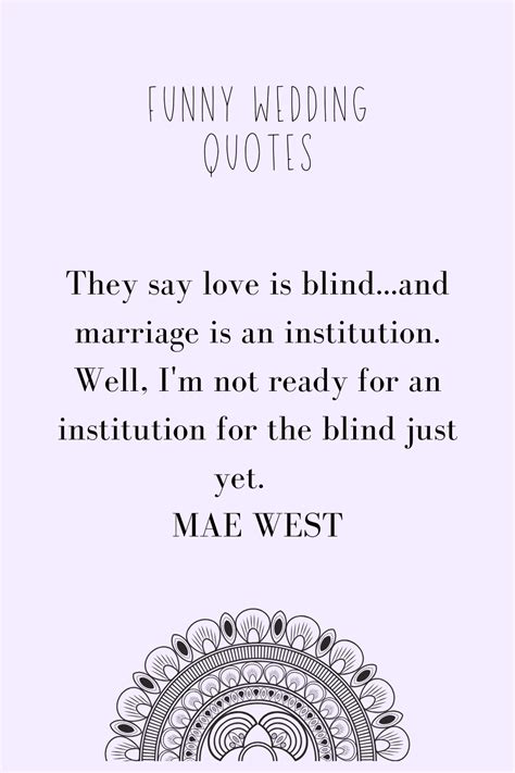 52 Funny Marriage quotes ~ KISS THE BRIDE MAGAZINE