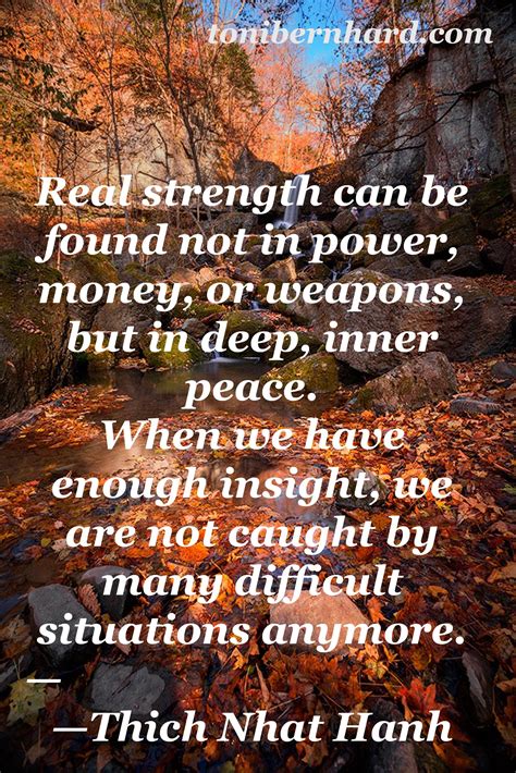 Thich Nhat Hanh: Real strength comes from deep inner peace. | Thich ...