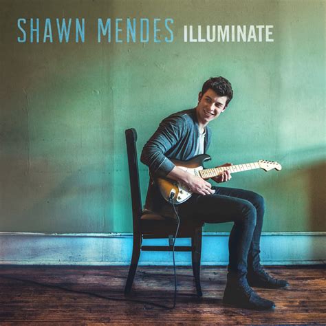 Illuminate - Album by Shawn Mendes | Spotify