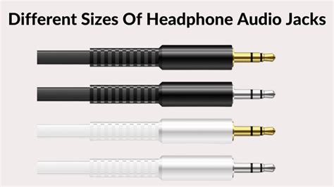 Headphone Jack Sizes Explained: Find Your Perfect Fit!