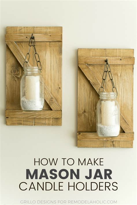 How To Make Hanging Mason Jar Candle Holders • Grillo Designs