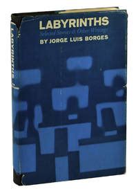 Labyrinths by Borges, Jorge Luis - 1962