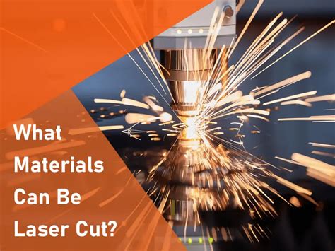 What Materials Can Be Laser Cut?