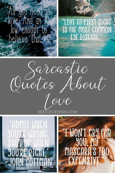 Sarcastic Quotes about Love (How Can you NOT Laugh?) - The Best of Life ...