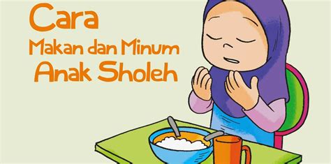 ADAB MAKAN DAN MINUM MENURUT ISLAM | Jom Dakwah