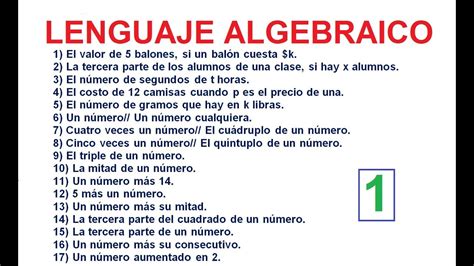 1) LENGUAJE ALGEBRAICO. LENGUAJE COMÚN (NATURAL) A LENGUAJE MATEMÁTICO ...