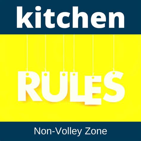 Pickleball Kitchen Rules - Pickleball Adventure