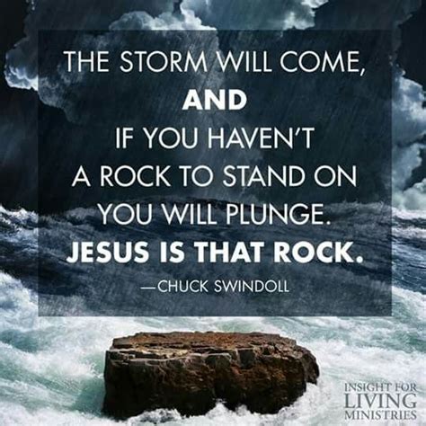 Jesus is the rock | Chuck swindoll, Words of wisdom, Jesus