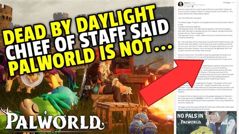 Palworld | DEAD BY DAYLIGHT CHIEF OF STAFF WANTS YOU TO KNOW WHAT HE ...