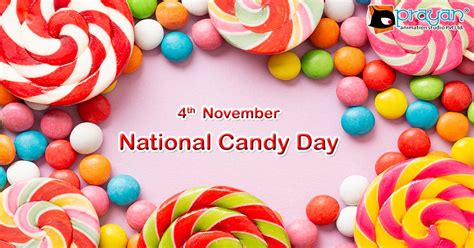 4th November: National Candy Day • Prayan Animation