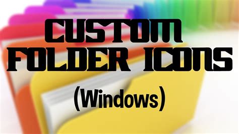 Custom Folder Icons Windows 11