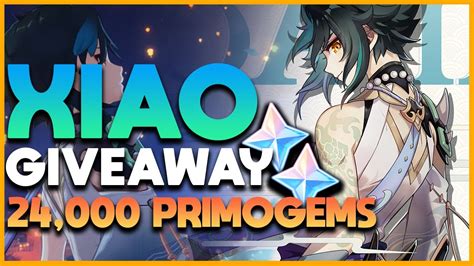 Xiao Giveaway is HERE! 24,000 Primogems! Genshin Impact free Primogems ...