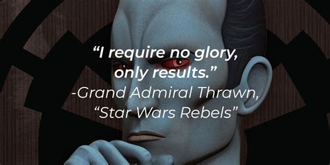 37 Grand Admiral Thrawn Quotes: Wise Words from the ‘Star Wars’ Villain