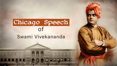 Swami Vivekananda’s Chicago speech at the World Parliament of Religions ...