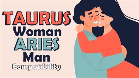 Taurus Woman and Aries Man Compatibility - YouTube