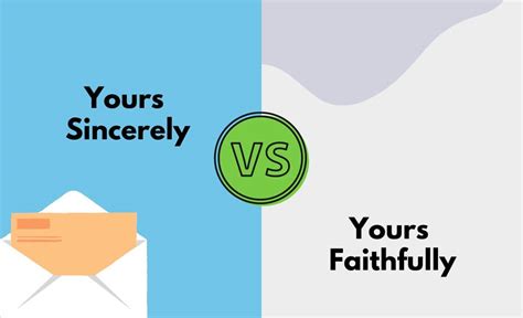 Yours Sincerely vs. Yours Faithfully - What's The Difference (With Table)