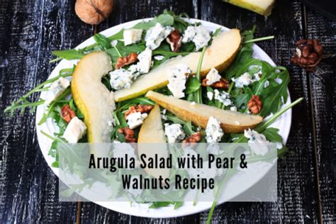 Arugula Salad with Pear and Walnuts Recipe - Health Stand Nutrition