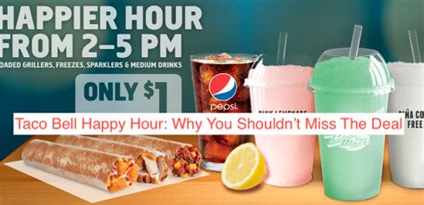 Taco Bell Happy Hour 2023: Why You Shouldn’t Miss The Deal - McDonald’s