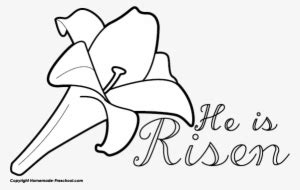 He Is Risen Clip Art Black And White - He Is Risen Clipart PNG Image ...