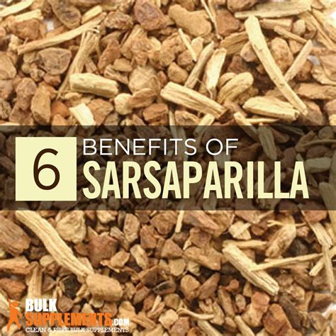 Sarsaparilla Root: Benefits, Side Effects & Dosage