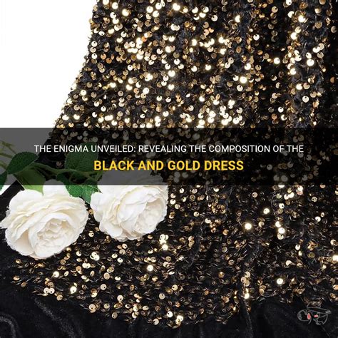 The Enigma Unveiled: Revealing The Composition Of The Black And Gold ...