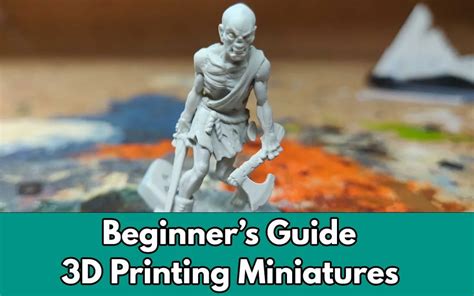 3D Printing - Guides and Articles - Age of Miniatures