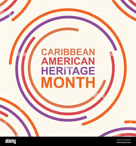 Caribbean American Heritage Month in June. Culture Month to the people ...