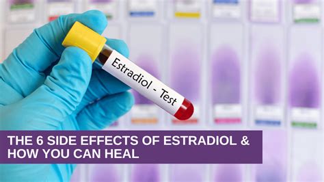 Top Six Estradiol Side Effects & How To Heal | GenesisGold.com