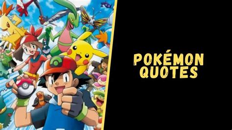 Top 30 Pokémon Quotes That Are Awesome