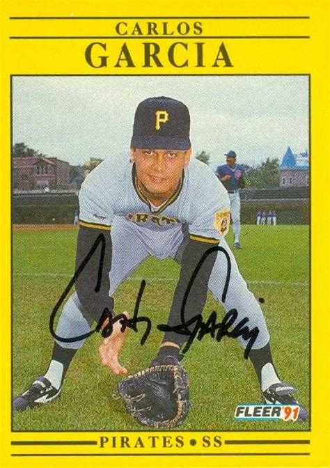 Carlos Garcia autographed Baseball Card (Pittsburgh Pirates) 1991 Fleer #37