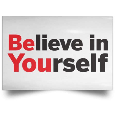 Believe In Yourself Landscape Poster - Office Garner