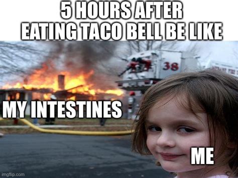 Taco Bell meme - Imgflip