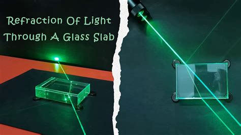 Refraction Of Light Through A Glass Slab