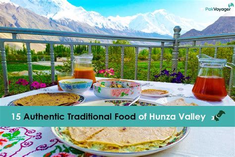 15 Authentic Hunza Valley Traditional Food