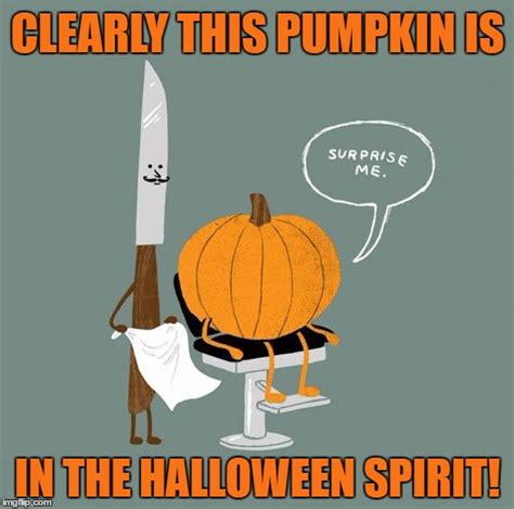 How Pumpkin Celebrate This Time Of Year - Imgflip