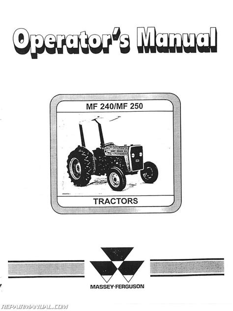 Massey Ferguson MF240 and 250 Operators Manual