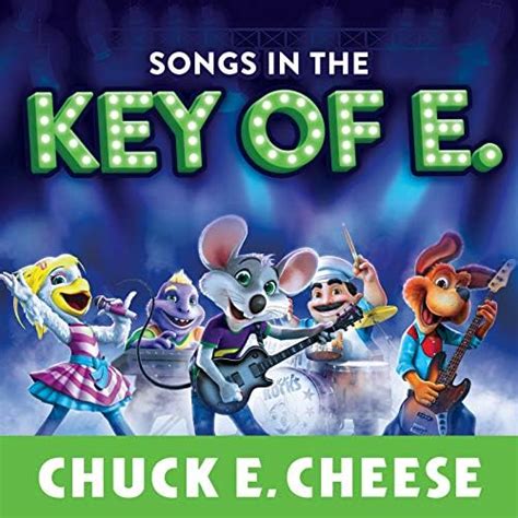 Amazon.com: Songs in the Key of "E." : Chuck E. Cheese: Digital Music