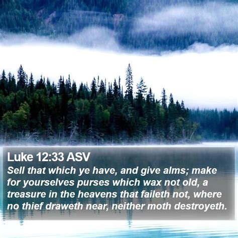 Luke 12:33 ASV Bible Verse Pictures