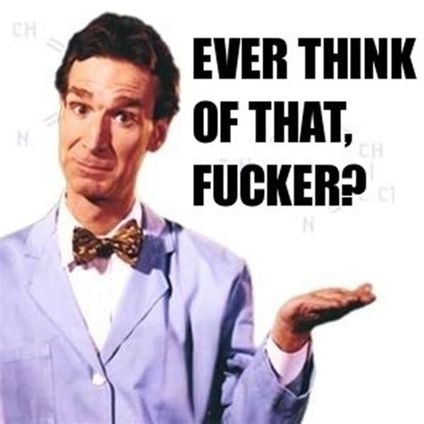 10 Best Bill Nye The Science Guy Memes | Science guy, Bill nye, Bones funny