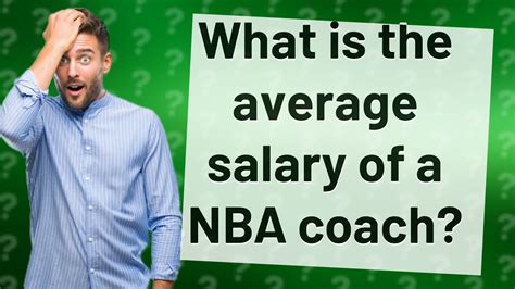 What is the average salary of a NBA coach? - YouTube