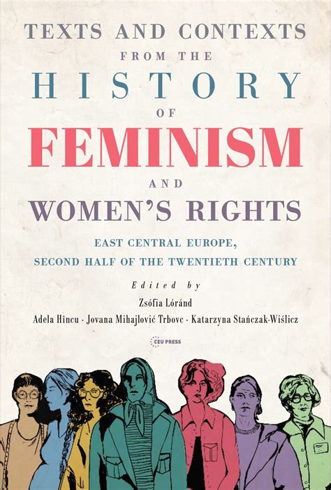 Texts and Contexts from the History of Feminism and Women’s Rights ...