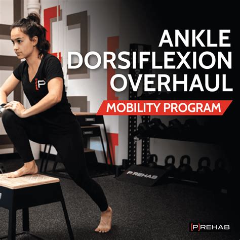 Ankle Dorsiflexion Mobility [P]rehab Program | Online Physical Therapy ...