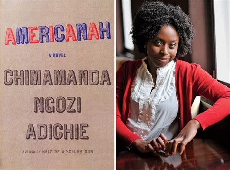 Americanah By Chimamanda Ngozi Adichie (Pictured Here) - Books Worth ...